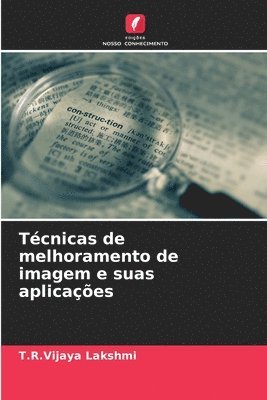 Tcnicas de melhoramento de imagem e suas aplicaes 1