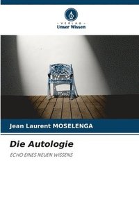 bokomslag Die Autologie