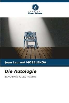 Die Autologie 1