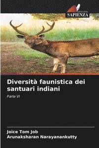 bokomslag Diversit faunistica dei santuari indiani