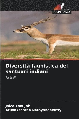 bokomslag Diversit faunistica dei santuari indiani