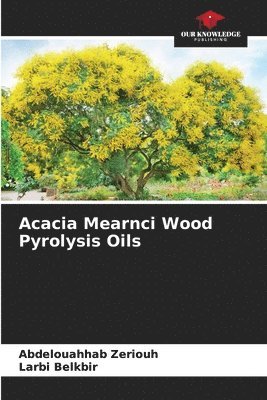 Acacia Mearnci Wood Pyrolysis Oils 1
