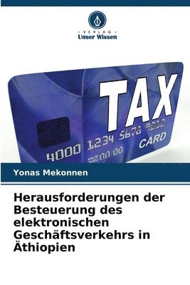 Herausforderungen der Besteuerung des elektronischen Geschftsverkehrs in thiopien 1