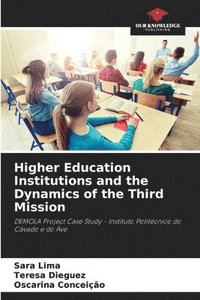 bokomslag Higher Education Institutions and the Dynamics of the Third Mission