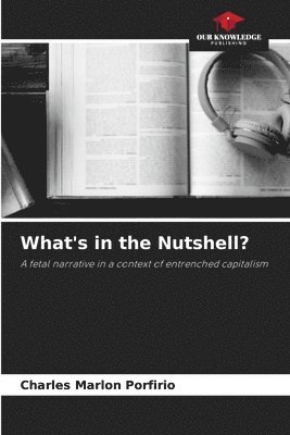 What's in the Nutshell? 1