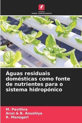 guas residuais domsticas como fonte de nutrientes para o sistema hidropnico 1