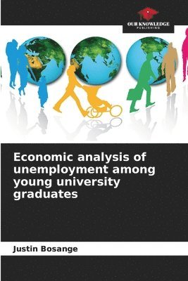 Economic analysis of unemployment among young university graduates 1