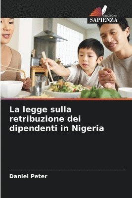 La legge sulla retribuzione dei dipendenti in Nigeria 1