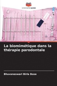 bokomslag La biomimtique dans la thrapie parodontale