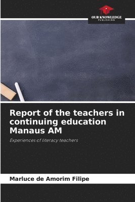 Report of the teachers in continuing education Manaus AM 1