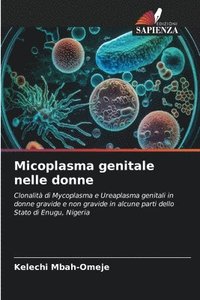 bokomslag Micoplasma genitale nelle donne
