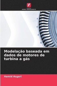 bokomslag Modelao baseada em dados de motores de turbina a gs