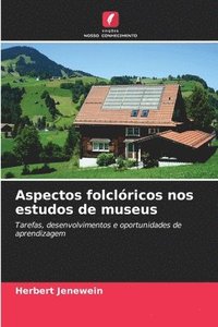 bokomslag Aspectos folclricos nos estudos de museus