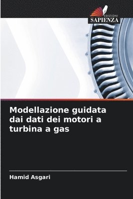 Modellazione guidata dai dati dei motori a turbina a gas 1
