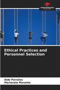 bokomslag Ethical Practices and Personnel Selection