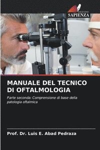 bokomslag Manuale del Tecnico Di Oftalmologia