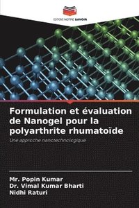bokomslag Formulation et valuation de Nanogel pour la polyarthrite rhumatode