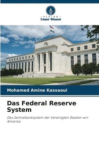 bokomslag Das Federal Reserve System
