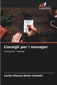 bokomslag Consigli per i manager