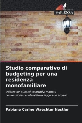 bokomslag Studio comparativo di budgeting per una residenza monofamiliare