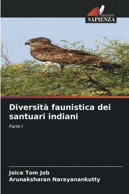 bokomslag Diversit faunistica dei santuari indiani