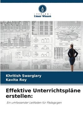 Khritish Swargiary, Kavita Roy - Effektive Unterrichtspläne erstellen:, Häftad