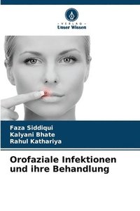 bokomslag Orofaziale Infektionen und ihre Behandlung