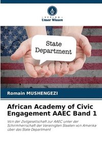 bokomslag African Academy of Civic Engagement AAEC Band 1