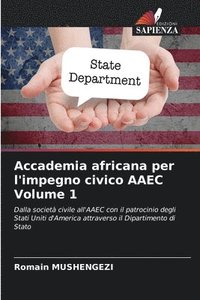 bokomslag Accademia africana per l'impegno civico AAEC Volume 1