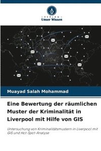 bokomslag Eine Bewertung der rumlichen Muster der Kriminalitt in Liverpool mit Hilfe von GIS