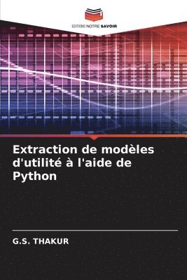 Extraction de modles d'utilit  l'aide de Python 1