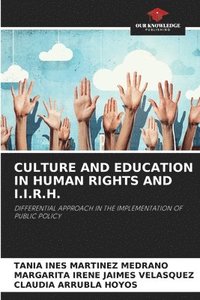 bokomslag Culture and Education in Human Rights and I.I.R.H.
