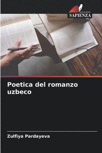 bokomslag Poetica del romanzo uzbeco