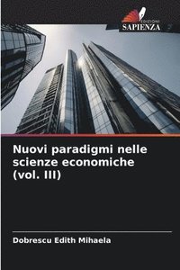 bokomslag Nuovi paradigmi nelle scienze economiche (vol. III)