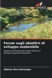 bokomslag Forum sugli obiettivi di sviluppo sostenibile
