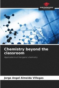 bokomslag Chemistry beyond the classroom