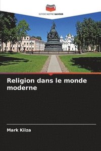 bokomslag Religion dans le monde moderne