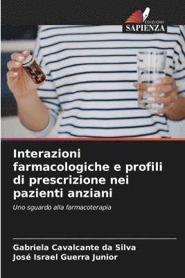 bokomslag Interazioni farmacologiche e profili di prescrizione nei pazienti anziani