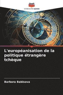 L'europanisation de la politique trangre tchque 1