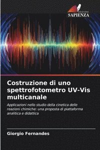 bokomslag Costruzione di uno spettrofotometro UV-Vis multicanale