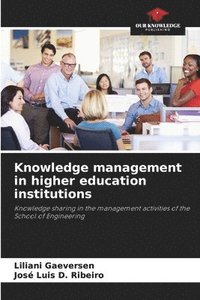 bokomslag Knowledge management in higher education institutions