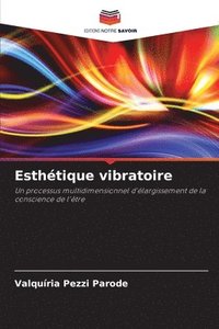 bokomslag Esthtique vibratoire