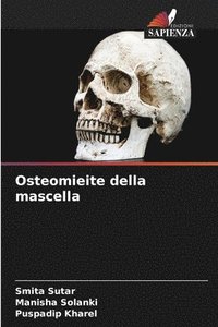bokomslag Osteomieite della mascella