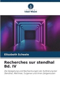 bokomslag Recherches sur stendhal Bd. IV