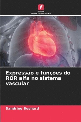 Expresso e funes do ROR alfa no sistema vascular 1