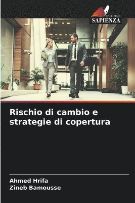 Rischio di cambio e strategie di copertura 1