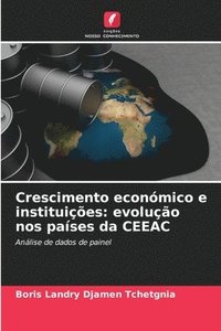 bokomslag Crescimento econmico e instituies