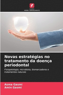 bokomslag Novas estratgias no tratamento da doena periodontal