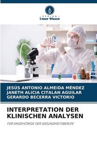bokomslag Interpretation Der Klinischen Analysen