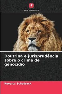 bokomslag Doutrina e jurisprudncia sobre o crime de genocdio